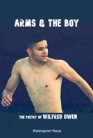 Arms & the Boy B0FTGHPQ4S Book Cover