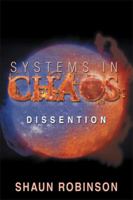 Systems in Chaos: Dissention 1499000308 Book Cover