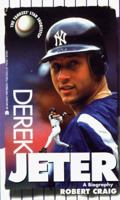 Derek Jeter: A Biography 0671028081 Book Cover