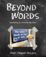 Beyond Words: Advocating for Inclusive Education B0FJ5PLV2J Book Cover