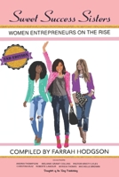 Sweet Success Sisters: Women Entrepreneurs on the Rise B08TQ4FC66 Book Cover