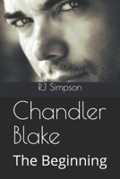 Chandler Blake: The Beginning B084YYS1VR Book Cover