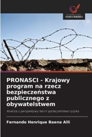 PRONASCI - Krajowy program na rzecz bezpieczenstwa publicznego z obywatelstwem (Polish Edition) 6208575729 Book Cover