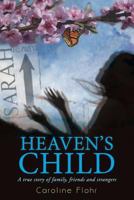 Heaven's Child 1937454363 Book Cover