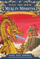 Dragon of the Red Dawn (Magic Tree House, #37)