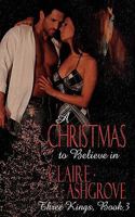 A Christmas to Believe in 1601547897 Book Cover