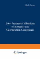 Low-Frequency Vibrations of Inorganic and Coordination Compounds 1468418114 Book Cover