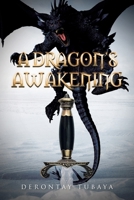 A Dragon's Awakening B0FKKP2JN2 Book Cover