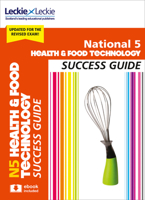 National 5 Health and Food Technology Success Guide 0008281998 Book Cover