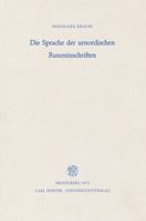 Die Sprache der urnordischen Runeninschriften 3825321789 Book Cover