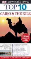 Top 10 Cairo and the Nile (EYEWITNESS TOP 10 TRAVEL GUIDE) 0756670500 Book Cover