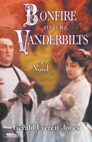Bonfire of the Vanderbilts 0996543805 Book Cover
