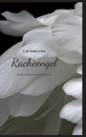 Racheengel: Deine Lust wird mir gehören (German Edition) 3753404071 Book Cover