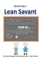 Becoming a Lean Savant 1543964508 Book Cover