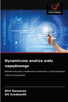 Dynamiczna analiza walu napędowego 6203230081 Book Cover