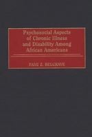 Psychosocial Aspects of Chronic Illness and Disability Among African Americans 0865692424 Book Cover