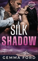 Silk Shadow: A thrilling bodyguard romance (Blackthorn Security) 1738540340 Book Cover