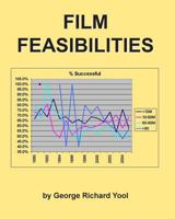 Film Feasibilities 1500160784 Book Cover
