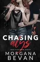 Chasing Alys: A Rock Star Romance (True Platinum Rock Star Romance Series) 1916719031 Book Cover