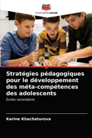 Stratégies pédagogiques pour le développement des méta-compétences des adolescents 6203407046 Book Cover