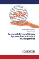 Sustainability and Green Approaches in Project Management 6139965985 Book Cover