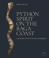 Python Spirit on the Baga Coast: A Scientific and Art Historical Investigation B0BZH9Z8CW Book Cover