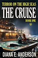 Terror on the High Seas: Book 1: The Cruise 1647381533 Book Cover