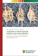 Trabalho e Participa��o Pol�tica das Pescadoras 6139731151 Book Cover