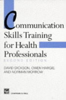 Communication Skills Training for Health Professionals 0412614502 Book Cover