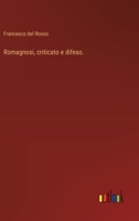 Romagnosi, criticato e difeso. (Italian Edition) 3385080894 Book Cover