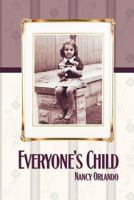 Everyone's Child 1612043895 Book Cover