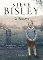 Stillways: A Memoir 0732297842 Book Cover