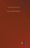 Goose-Quill Papers 1164659871 Book Cover