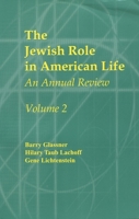 The Jewish Role in American Life: An Annual Review 0971740011 Book Cover