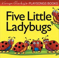 Five Little Ladybugs (Karyn Henley Playsong Books) 0842334696 Book Cover