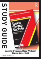 Study Guide, Seven Simple Secrets: What the Best Teachers Know and Do! 1138783625 Book Cover