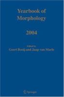 Yearbook of Morphology 2004 1402028997 Book Cover