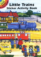 Little Trains Sticker Activity Book 0486418391 Book Cover