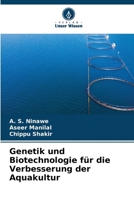 Genetik und Biotechnologie für die Verbesserung der Aquakultur 6209210929 Book Cover