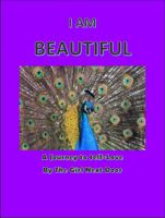I AM Beautiful: A Journey to Self-Love 1737547201 Book Cover