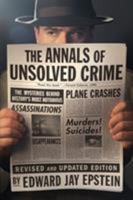 The Annals of Unsolved Crime 1612190480 Book Cover