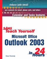 Sams Teach Yourself Microsoft Office Outlook 2003 in 24 Hours 0672325543 Book Cover