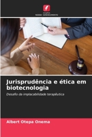 Jurisprudência e ética em biotecnologia (Portuguese Edition) 6206532828 Book Cover