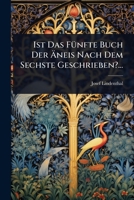 Ist Das FÃ1/4nfte Buch Der à neis Nach Dem Sechste Geschrieben?... (German Edition) 1024946630 Book Cover