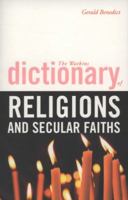 The Watkins Dictionary of Religions and Secular Faiths 1905857527 Book Cover