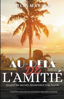 Au-delà de l'amitié B0BWSFT6JN Book Cover
