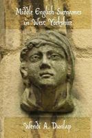 Middle English Surnames in West Yorkshire 0615905277 Book Cover