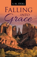 Falling into Grace 1664284613 Book Cover