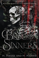 Blood Sinner: Book 2 in the Ruthless Renegades Dark MC Romance Series (Ruthless Renegades Dark Romance Motorcycle Club Series) B0GMQWDNDS Book Cover