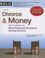 Divorce & Money: How to Make the Best Financial Decisions During Divorce (Divorce and Money) 1413323294 Book Cover